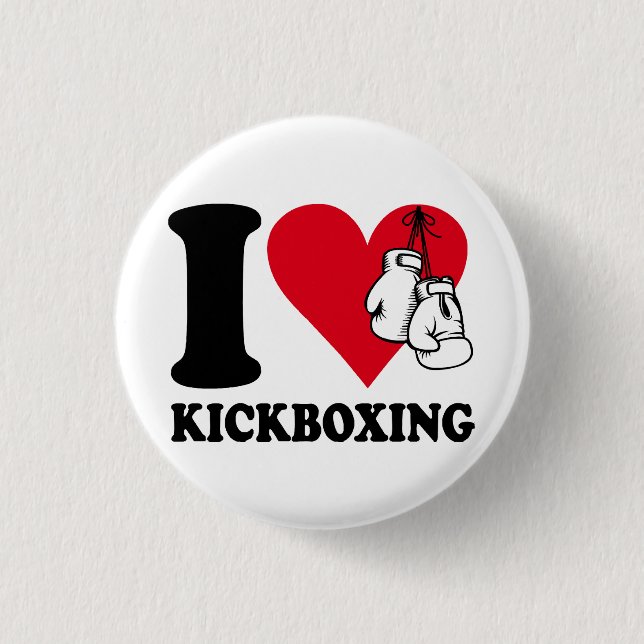 I love kickboxing 3 cm round badge (Front)