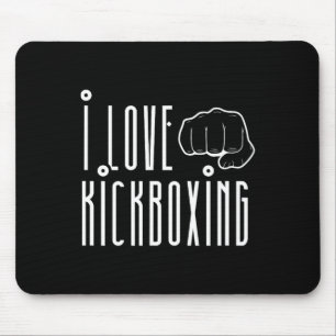 I Love Kickboxing Kickbox Kick Boxing Kickboxer  Mouse Mat