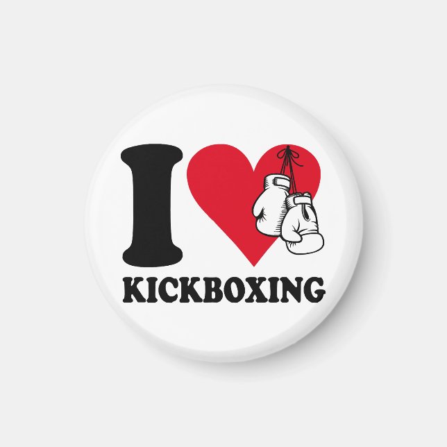 I love kickboxing magnet (Front)