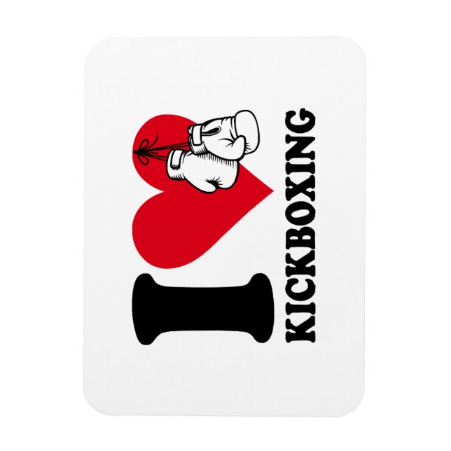 I love kickboxing magnet (Vertical)