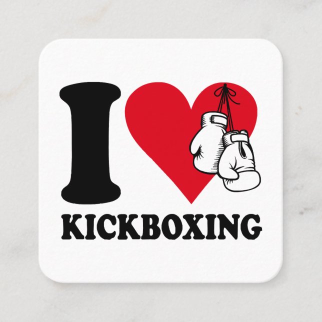 I love kickboxing square business card (Front)