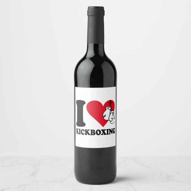 I love kickboxing wine label (Front)