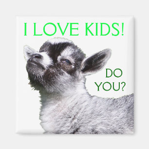 I LOVE KIDS DO YOU? Baby Goat Square Magnet