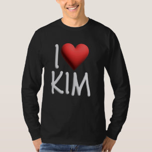 I Love Kim Name Personalised Girl Woman Heart Kimb T-Shirt