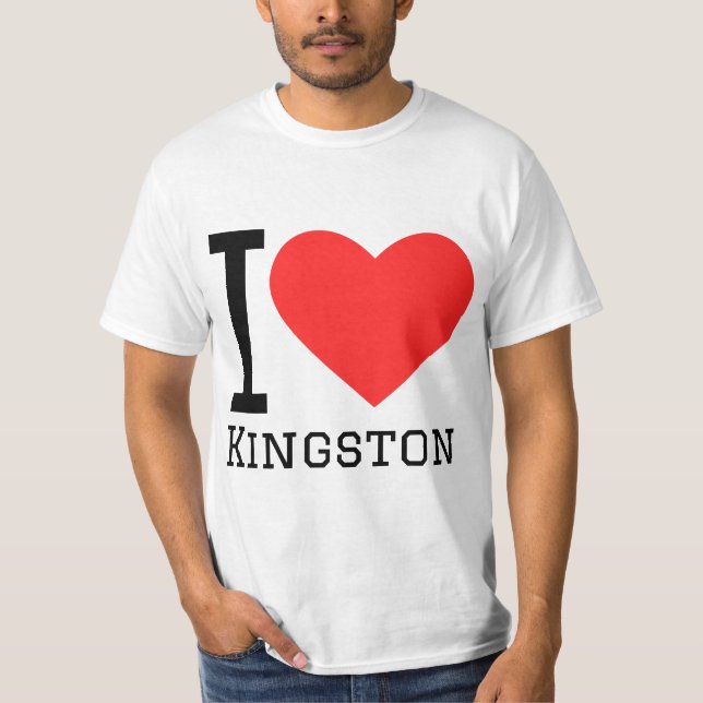 I love Kingston  T-Shirt (Front)