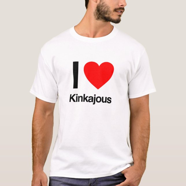 i love kinkajous T-Shirt (Front)