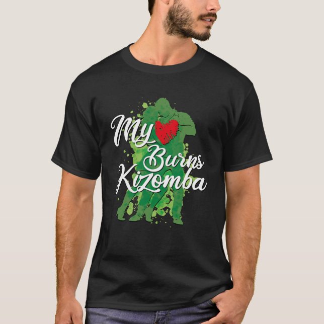 I love Kizomba Latin America Bachata dance lessons T-Shirt (Front)