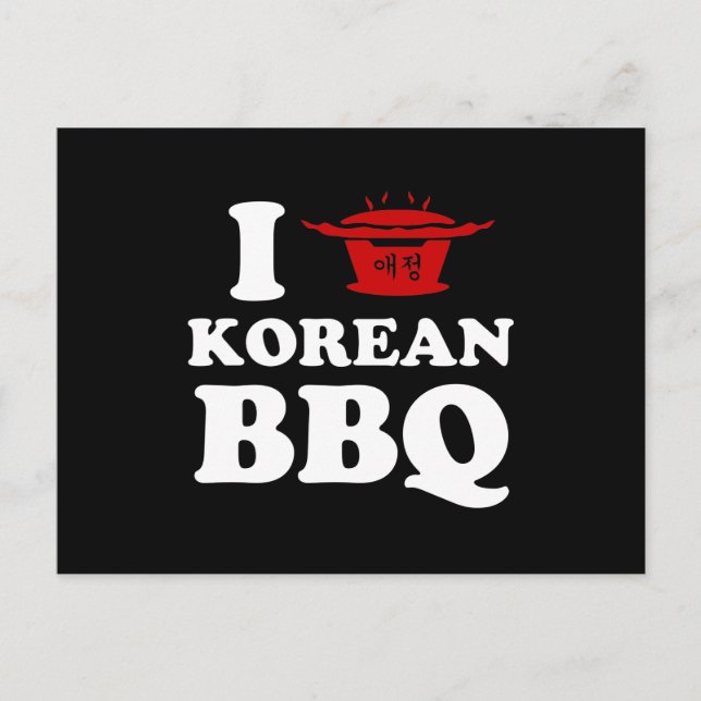 I Love Korean BBQ (고기구이) Postcard (Front)