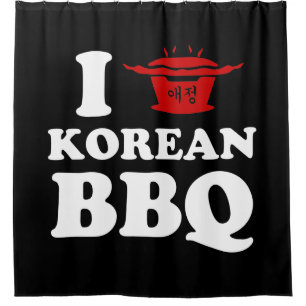 I Love Korean BBQ (고기구이) Shower Curtain