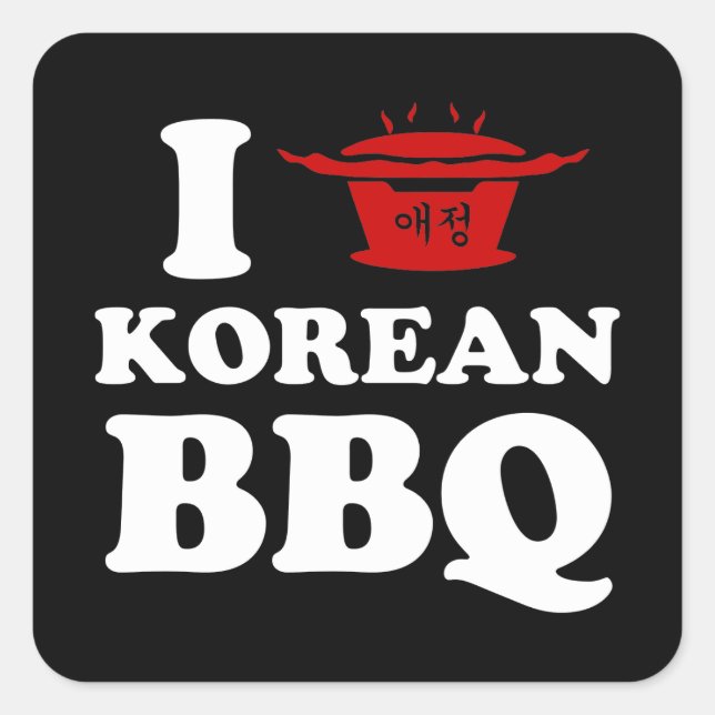 I Love Korean BBQ (고기구이) Square Sticker (Front)