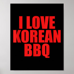 I Love Korean Bbq Asian Traditional Foodie Cuisine Poster