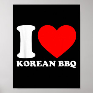 I Love Korean Bbq Poster