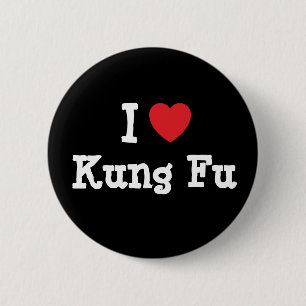 I love Kung Fu heart custom personalised 6 Cm Round Badge