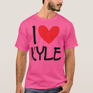 I Love Kyle Name Personalised Men Guy BFF Friend H T-Shirt