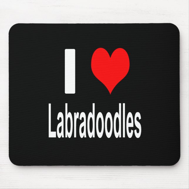 I Love Labradoodles Mouse Mat (Front)