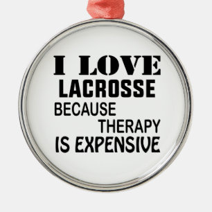 I Love Lacrosse Because Therapy Is Expensive Metal Tree Decoration
