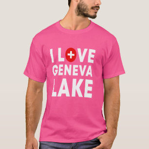 I Love Lake Geneva - Suisse Attractions Swiss Flag T-Shirt