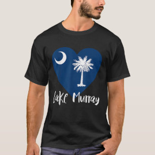 I Love Lake Murray South Carolina SC Heart Flag Pa T-Shirt