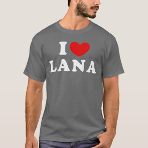 I Love Lana I Love Lana boy T-Shirt