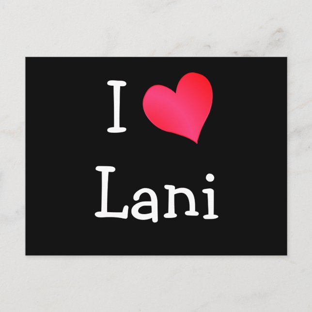 I Love Lani Postcard (Front)