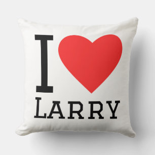I love larry cushion