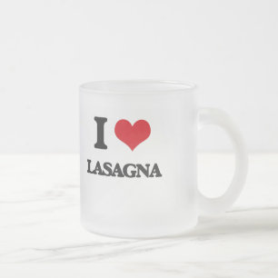 I love Lasagne Frosted Glass Coffee Mug