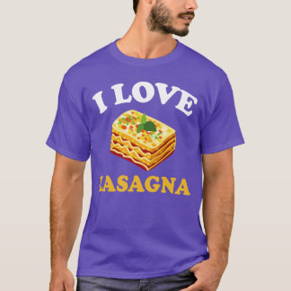 I Love Lasagne Italian Food Pasta Lover T-Shirt
