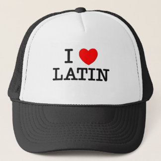 I Love LATIN Trucker Hat