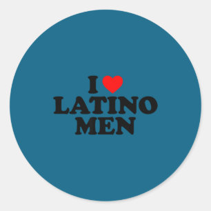 I Love Latino Men  Classic Round Sticker