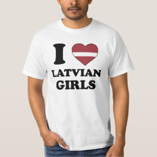 I love Latvian Girls T-Shirt