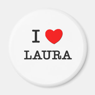 I Love Laura Magnet