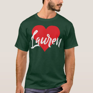 I Love Lauren First Name T I Heart Named T-Shirt