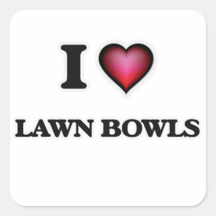 I Love Lawn Bowls Square Sticker