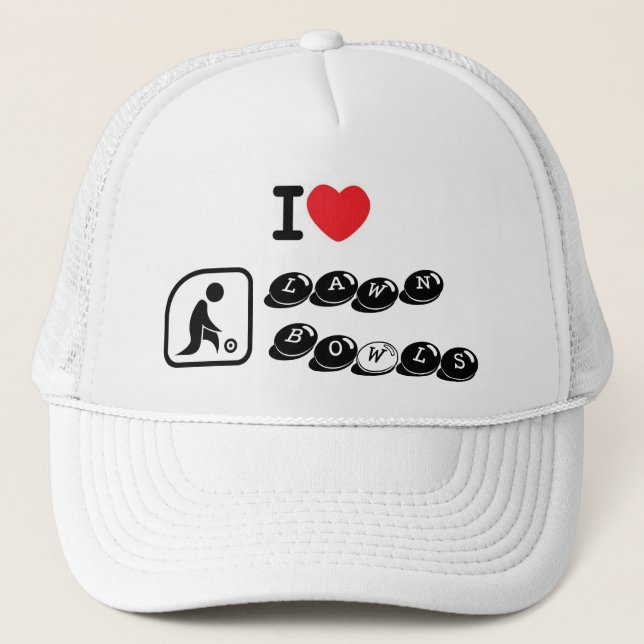I love Lawn Bowls Trucker Hat (Front)