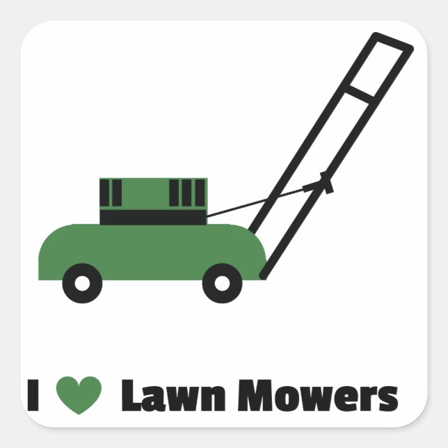 I love Lawn Mowers Square Sticker (Front)