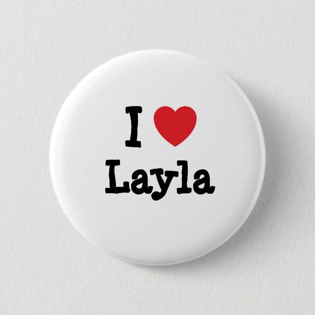 I love Layla heart T-Shirt 6 Cm Round Badge (Front)
