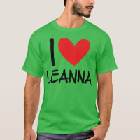 I Love Leanna Name Personalized Girl Woman BFF Fri