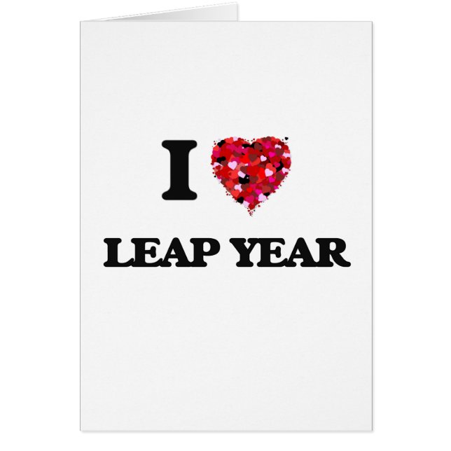 I Love Leap Year (Front)