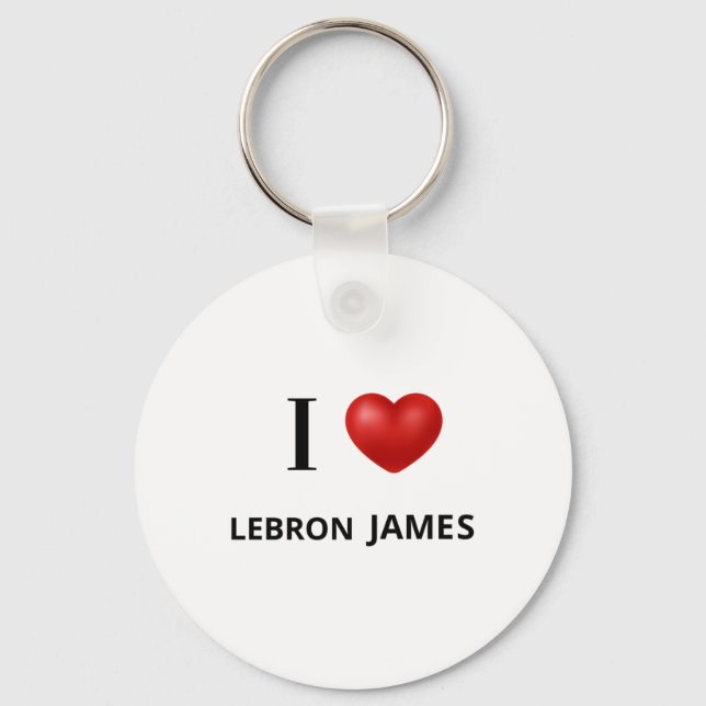 I Love Lebron James  Key Ring (Front)