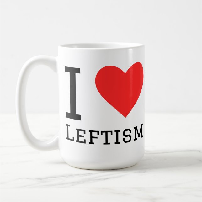 I love leftism coffee mug (Left)