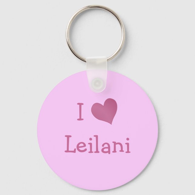 I Love Leilani Key Ring (Front)