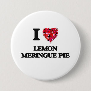 I love Lemon Meringue Pie 7.5 Cm Round Badge
