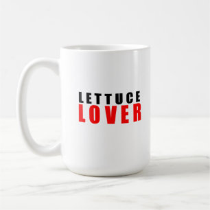 I love lettuce coffee mug