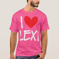 I Love Lexi Name Personalised Girl Woman BFF Frien