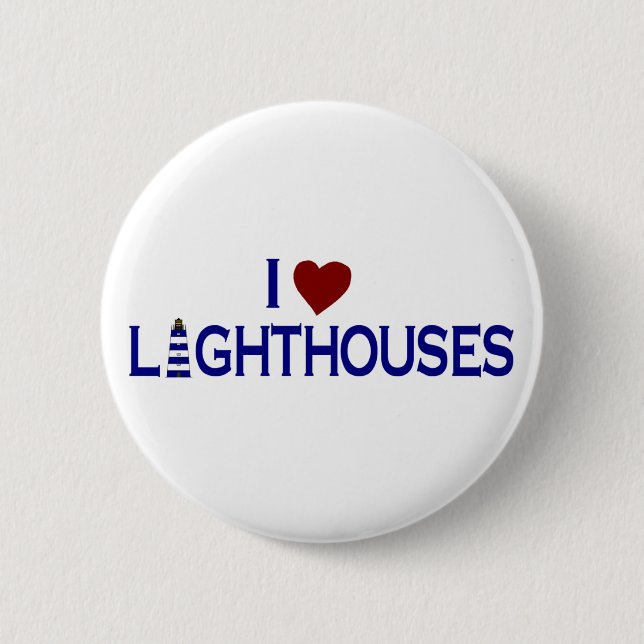 I Love Lighthouses 6 Cm Round Badge (Front)