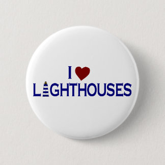 I Love Lighthouses 6 Cm Round Badge