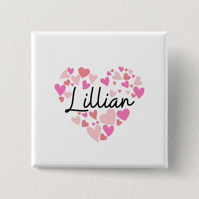 I love Lillian 15 Cm Square Badge (Front)