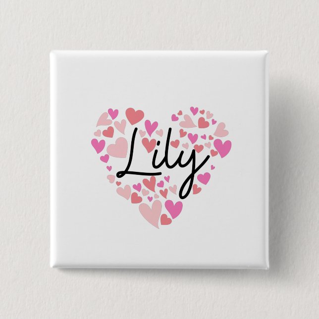 I love Lily 15 Cm Square Badge (Front)