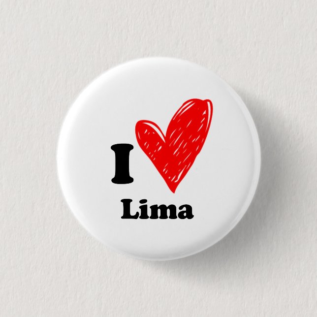 I love Lima 3 Cm Round Badge (Front)