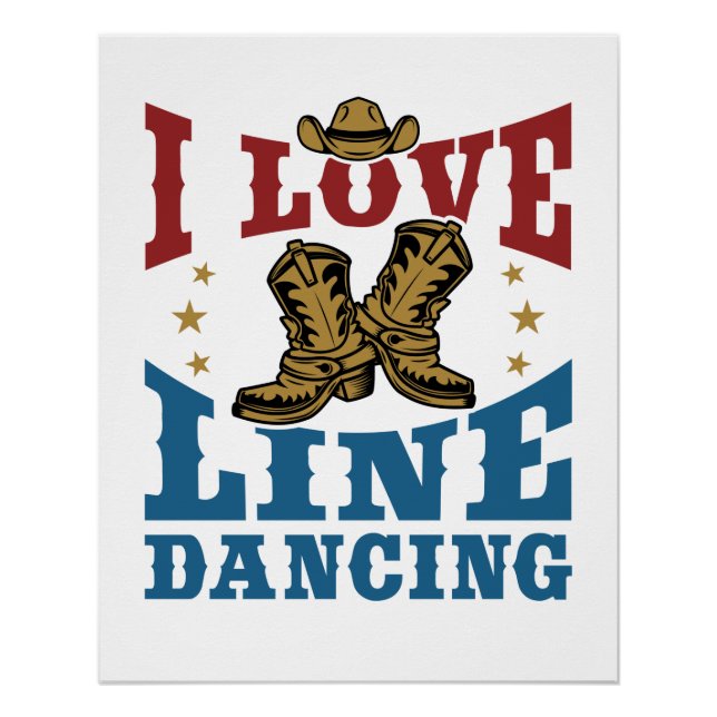 I Love Line Dancing Poster (Front)